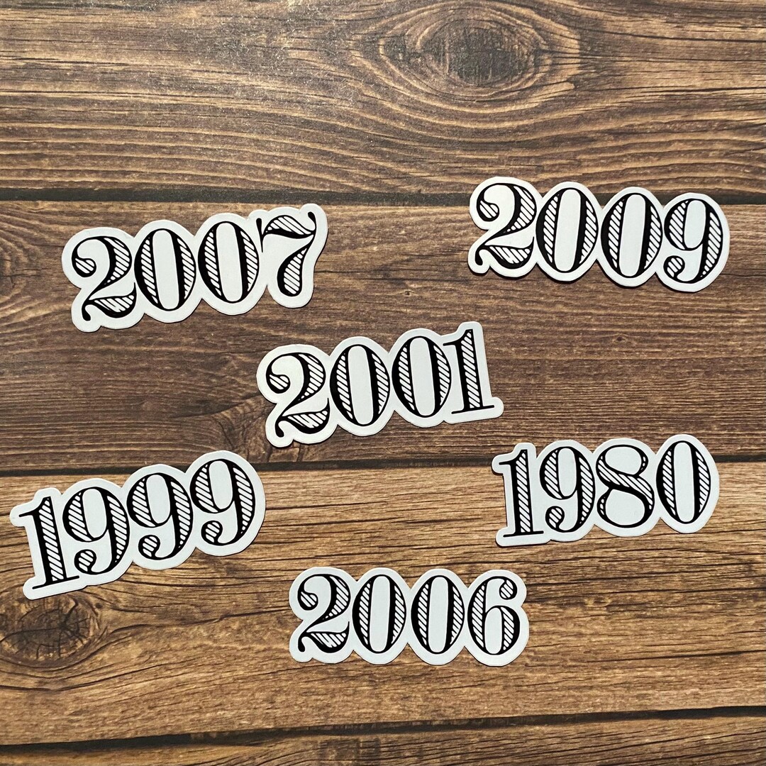 Number Year Sticker Custom Year Vinyl Sticker - Etsy