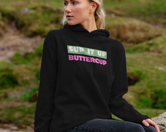 Sup It Up Buttercup Sudadera Con Capucha Sup De Algodón Orgánico Verde/rosa Negro Mujer