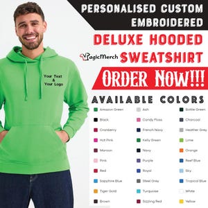 May include: A green hooded sweatshirt with a front pocket, featuring the text "Your Text & Your Logo". The image also displays a colour chart with various options, including Amazon Green, Black, and Red.