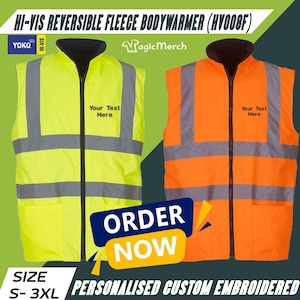 Könnte beinhalten: Wende-Fleece-Bodywarmer in leuchtendem Gelb und Orange. Die Westen haben reflektierende Streifen und einen Reißverschluss. Der Text "Your Text Here" ist auf die Brust gedruckt. Das Bild enthält auch den Text "ORDER NOW" und "PERSONALISED CUSTOM EMBROIDERED".
