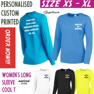 May include: A range of long-sleeved Cool T shirts in blue, white, black, and yellow. The shirts are customisable with text or a logo. The text "PERSONALISED CUSTOM PRINTED" is displayed, along with "SIZE XS - XL". The shirts are from Just Cool.
