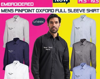 Personalised Embroidered Mens Pinpoint Oxford Full Sleeve Shirt Casual Office Staff Custom Text Logo