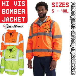 May include: Orange and yellow high visibility bomber jacket with reflective strips. The jacket has a zip closure and two pockets. The jacket is available in sizes S-4XL. The text "Your Text & Your Logo" is embroidered on the jacket.
