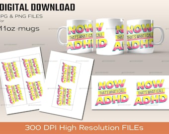 ADHD Mug Design (Digital Download) – PNG JPG Files for Sublimation