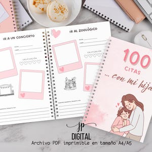 Puede incluir: Un diario imprimible rosa y blanco con el título "100 Citas... con mi hija". La portada presenta un fondo de estilo acuarela con una madre y una hija abrazándose.
