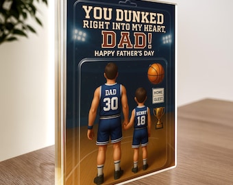 Dad and Son Personalized Acrylic Block Plaque, Father’s Day Basketball Sports, Custom Figure You Dunked Into My Heart, Gift for Dad 0379
