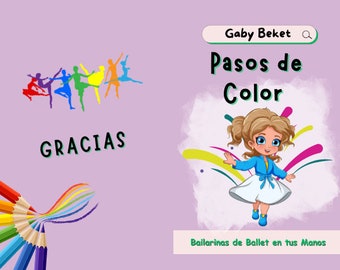 Coloring Book: Color Steps Ballet Dancers in Your Hands