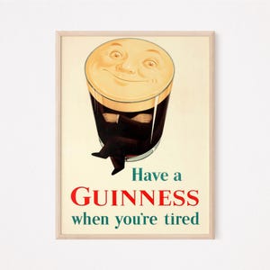 Have a Guinness When You&#39;re Tired, Original Vintage Digital Poster, Beer, Download, Ireland, Irish, Pub, Bar, Digital Print, Funny, Home