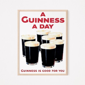 A Guinness A Day - Original Vintage Digital Poster, Instant Download, Ireland, Irish, Quality Print, Pub, Bar, Gift, Funny, Digital Print