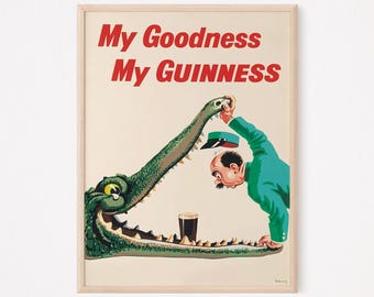 My Goodness My Guinness Digital Print| Unique, Fun Home Decor Art | Instant Download |Vintage Pub Decor| Perfect for Gifts & Wall Art Print
