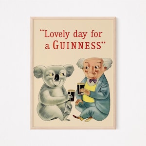 Lovely Day For a Guinness, Original Vintage Digital Poster, Beer, Digital, Instant Download, Ireland, Irish, Pub, Bar, Digital Print, Funny