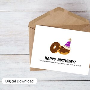 Cartão de aniversário divertido donut para impressão, download digital, download instantâneo, cartão de feliz aniversário de 7 x 5 polegadas