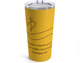 2 Corinthians 12:9 Tumbler 20oz