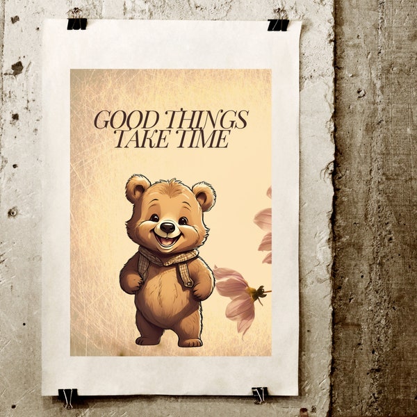 Good Thing Retro Wall Art,Bear Digital Printable,Good Thing Bear Printable,Good Things Take Time.