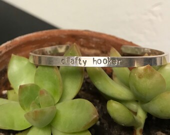Hand Stamped Sterling Silver Crafty Hooker Cuff