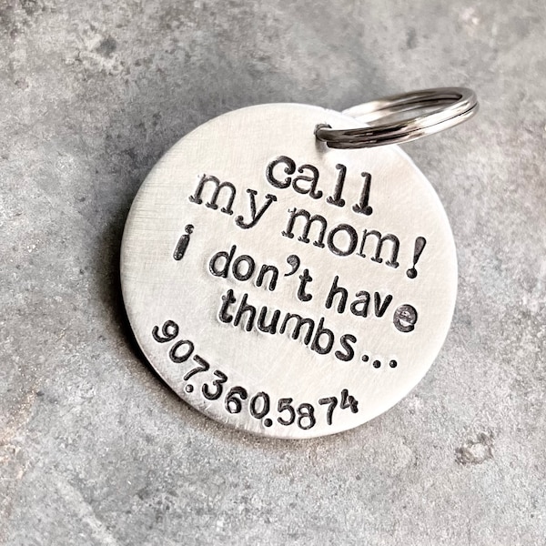 Call My Mom....Lost Pet Charm - Aluminum