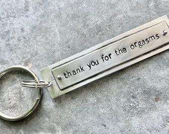 Stamped Double Layer Sterling Thank You For the Orgasms Keychain