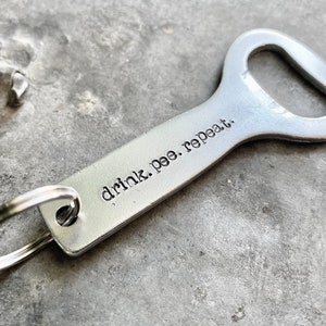 Drink Pee Repeat Bottle Opener Keychain