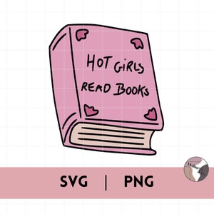 Hot girls read books SVG / PNG | For personnalisation, T-shirt, stickers and much more