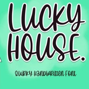Lucky House Font, Handwritten Font, Beautiful Font, Cricut Font, Script Font, Calligraphy Font, Classic Font, Elegant Font, Bold Font