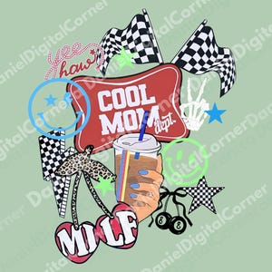 Può includere: Grafica digitale con sfondo verde chiaro. Presenta un cartello rosso con la scritta "COOL MOM dept." e una mano che tiene una tazza di caffè. Altri elementi includono bandiere a scacchi, stelle, ciliegie con testo "MILF" e una faccina sorridente.