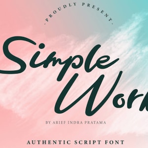 Simple Work Font, Modern Font, Handwritten font, Swash Font, Calligraphy font, Canva font, Display font, Script font, Crafting Font