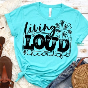 Living Loud Cheer Life T-shirt, Cheerleading Shirt for Girls Kids Women, Cheerleader Mom Tee, Cheer Sister, Women's Plus Size Clothing Youth