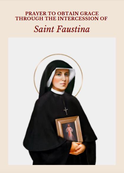 Saint Faustina Prayer to Obtain Grace Downloadable Prayer Card to St. Faustina Kowalska Patron Saint of Mercy