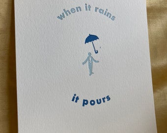 When It Rains letterpress print