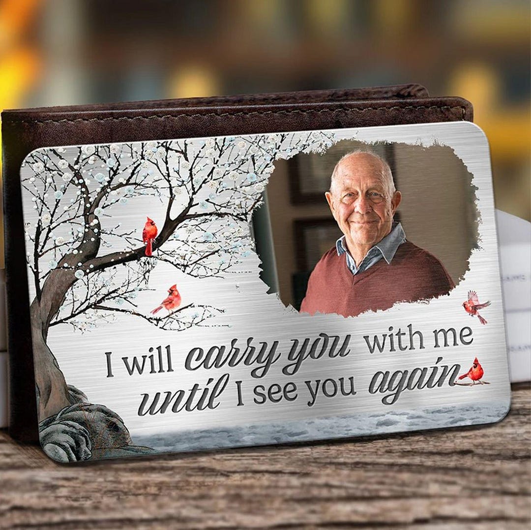Custom Cardinal Memorial Photo I Will Carry You With Me Wallet Card ...