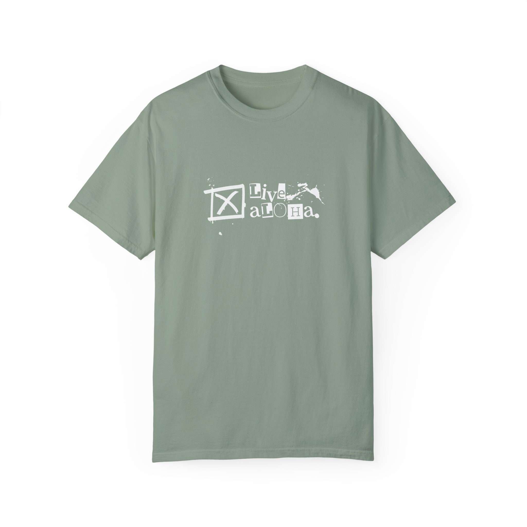X Live Aloha - Adult Unisex Garment-dyed T-shirt - Etsy