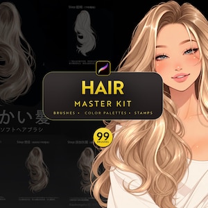 May include: A digital art resource titled HAIR MASTER KIT featuring 99 brushes, color palettes, and stamps for Procreate. The graphic displays a blonde character with long wavy hair, alongside several grayscale hair texture examples and Japanese text.