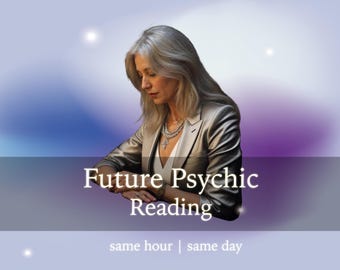 Future Psychic Predictions Same Hour | Same Day Reading | Love | Career and Life Path Insights Future Tarot Intuitive Reading