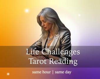 May include: A woman with gray hair sits in front of a yellow and purple gradient background. The text "Life Challenges Tarot Reading" is displayed in a black box with white text. Below the text is the phrase "same hour | same day" in white text.
