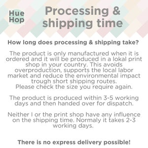 May include: A pink and green checkered background with the text "Hue Hop" in a white circle. The text "Processing & shipping time" is in a large white font. The text "How long does processing & shipping take?" is in a smaller white font. The text below explains that the product is manufactured when ordered and shipped from a local print shop in the customer's country. The text also explains that the product is produced within 3-5 working days and then handed over for dispatch. The text also explains that the print shop has no influence on the shipping time and that it normally takes 2-3 working days. The text "There is no express delivery possible!" is in a large white font.
