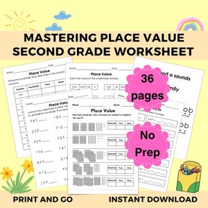 May include: A printable worksheet for second grade students to practice place value. The worksheet includes a variety of activities, such as writing the hundreds, tens, and ones in the correct columns, coloring the value of the underlined number, and completing a chart to show how many hundreds, tens, and ones are needed to complete the chart. The worksheet is titled "Mastering Place Value Second Grade Worksheet" and includes the text "36 pages No Prep" in a pink circle.