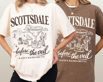 Scottsdale Bachelorette Shirt Matching Scottsdale Before The Veil Bridal Party Gift Personalized Bridesmaid TShirt for Desert Bach Club Tee