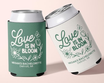 Love In Bloom Can Cooler Spring Wedding Party Favor Love Is In Bloom Bridal Shower Decor Floral Bachelorette Can Sleeve Bridal Party Gift