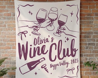 Wine Club Bachelorette Banner Wine Themed Party Decor Personalized Winery Bridal Shower Photo Backdrop Napa Valley Bach Party Signage Large