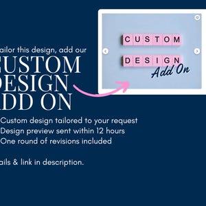 Image promoting Custom Design Add-On service for personalized shirts, banners, can coolers and party items. Design preview sent within 12 hours with one revision included.