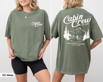 Cabin Crew Shirt Personalized Girls Cabin Weekend Tee Matching Hiking Shirt For Family Camping Trip Tshirt For Cabin Retreat Gift For Women
