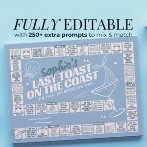May include: A light blue bachelorette party game board titled "Sophie's Last Toast on the Coast." The board features prompts for drinks and activities, with a mermaid tail graphic and the text "Fully Editable."