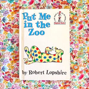 Put Me in the Zoo - Dr. Seuss Anfängerbuch von Robert Lopshire - Vintage Bilderbuch 1960