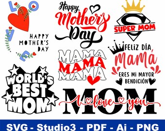 Mothers Day SVG, Mothers Day Bundle Svg, Mothers Day Clipart. Digital File Svg, Studio3 for Silhouette, PNG, Pdf, Ai - Instant Download