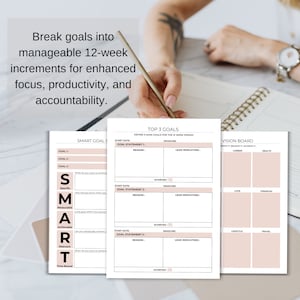 May include: A printable goal setting worksheet with a pink and white colour scheme. The worksheet includes sections for SMART goals, top 3 goals, and a vision board. The text "Break goals into manageable 12-week increments for enhanced focus, productivity, and accountability." is at the top of the page.