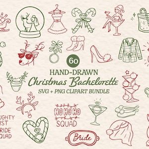 May include: Hand-drawn Christmas Bachelorette SVG and PNG clipart bundle with 60 illustrations. Includes festive designs like a Santa hat, reindeer, martini glasses, and a dress. Text includes "Naughty List", "Bride", and "Squad".