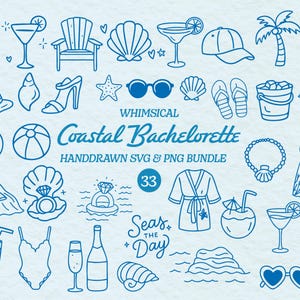 May include: A collection of whimsical coastal-themed illustrations in blue, including a beach chair, seashells, sunglasses, and cocktails. Text reads "Coastal Bachelorette" and "Seas the Day". A hand-drawn SVG and PNG bundle.