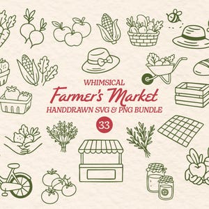 May include: A whimsical farmer's market themed SVG and PNG bundle. The image features hand-drawn illustrations of vegetables, fruits, a bicycle, market stall, and other related items. The text "Whimsical Farmer's Market" is displayed in a decorative font.