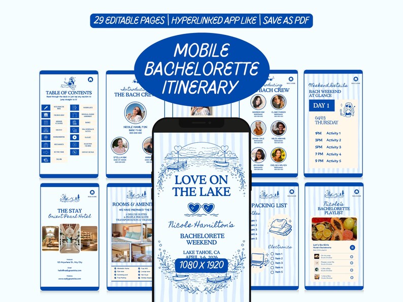 May include: A mobile bachelorette itinerary template with a blue and white design. The digital planner includes pages for the table of contents, bach crew, weekend details, rooms and amenities, packing list, and playlist. The phone screen displays "Love on the Lake."