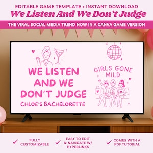 Op de afbeelding: Een roze digitale spel sjabloon weergegeven op een televisiescherm. De tekst luidt "We Listen And We Don't Judge" en "Girls Gone Mild". De sjabloon is voor Chloe's vrijgezellenfeest. De afbeelding bevat ook de tekst "Volledig aanpasbaar", "Gemakkelijk te bewerken en te navigeren met hyperlinks" en "Wordt geleverd met een PDF-tutorial".